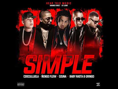 Ozuna - Simple (Feat. Cosculluela, Ñengo Flow, Baby Rasta & Gringo)