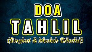 Download lagu Doa Tahlil Singkat Mudah Dihafal... mp3