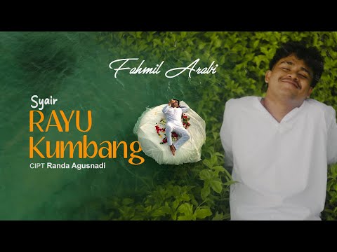 SYAIR RAYU KUMBANG - FAHMIL ARABI (Official Music Video)