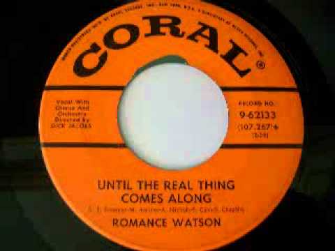 Romance Watson - Until The Real Thing Comes Along (1959)