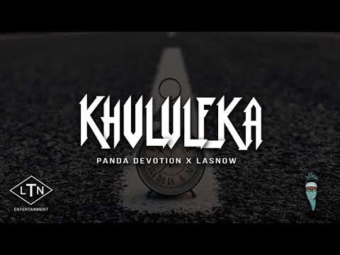 Panda Devotion - Khululeka (Feat. LaSnow) (Sample)