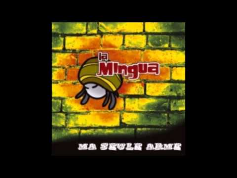 La Mingua - Sonnez L'alarme
