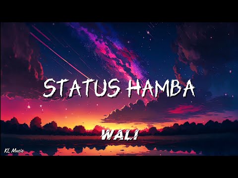 Wali - Status Hamba (Lyrics) #lirik