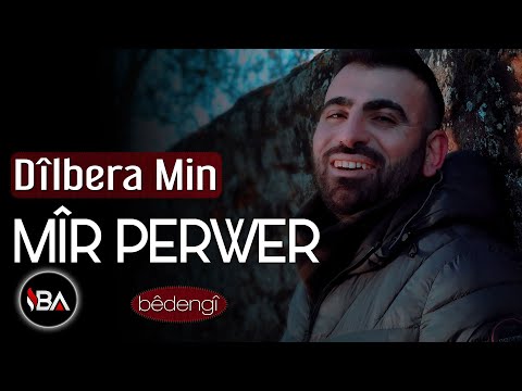 MÎR PERWER - DÎLBERA MIN / 2021 KLİP [Official Music Video]
