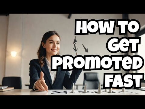 How to Get Promoted FAST in Your Job (Tips from Someone Who's Done It)