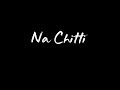 Na Chitti Cheliya Love Song Whatsapp Status Telugu Black Screen Lyrics