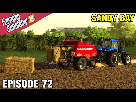 LAST FIELD OF STRAW Farming Simulator 19 Timelapse - Sandy Bay Seasons FS19 Ep 72