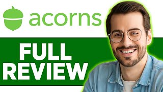 Acorns Investment App Review: Still Worth It In 2026?