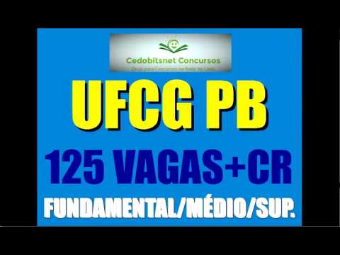 UFCG PB CONCURSO PÚBLICO UNIVERSIDADE FEFERAL CAMPINA GRANDE PARAÍBA NÍVEL FUNDAMENTAL MÉDIO SUPERIO