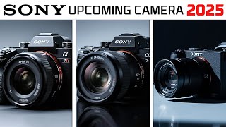 7 Upcoming SONY Camera Lineup That Are Coming in 2025