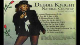 Debbie Knight The Lord Knows I&#39;m Drinkin&#39;