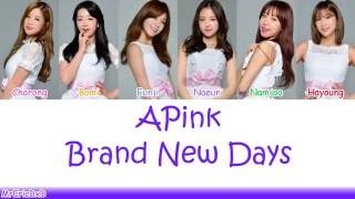 Apink (에이핑크): Brand New Days Lyrics