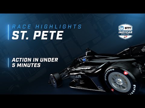 2022 RACE HIGHLIGHTS // FIRESTONE GRAND PRIX OF ST. PETERSBURG