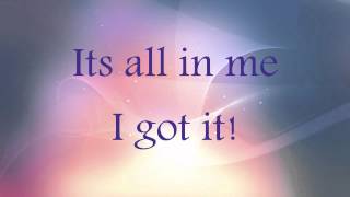 Mary Mary- I Got It (Lyrics)