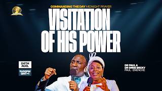 COMMANDING THE DAY MIDNIGHT PRAYER || VISITATION OF HIS POWER || 24-08-2026