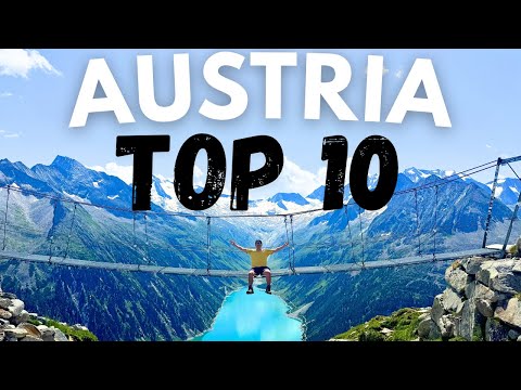 AUSTRIA: Top 10 Places to Visit (for first-timers!)