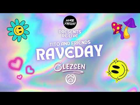 RE:LIVE // RAVEDAY: EDC PRE-PARTY | BLEZSEN SET