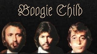 Boogie Child - The Bee Gees (1976)