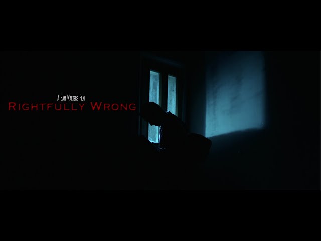 Rightfully Wrong