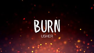 Usher - Burn(Lyrics)