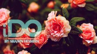 Shawn Desman - I Do