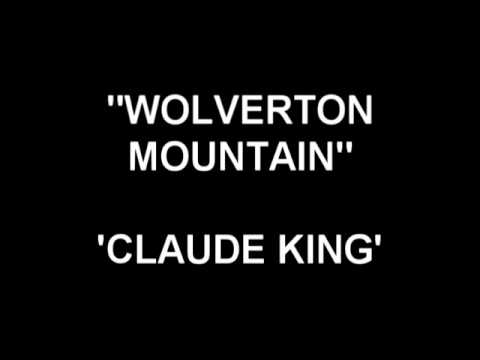 Wolverton Mountain - Claude King