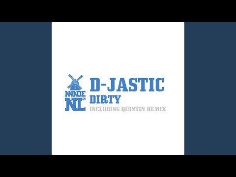 Dirty (Quintin Remix)