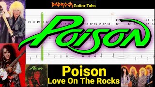 Love On The Rocks - Poison - Guitar + Bass TABS Lesson