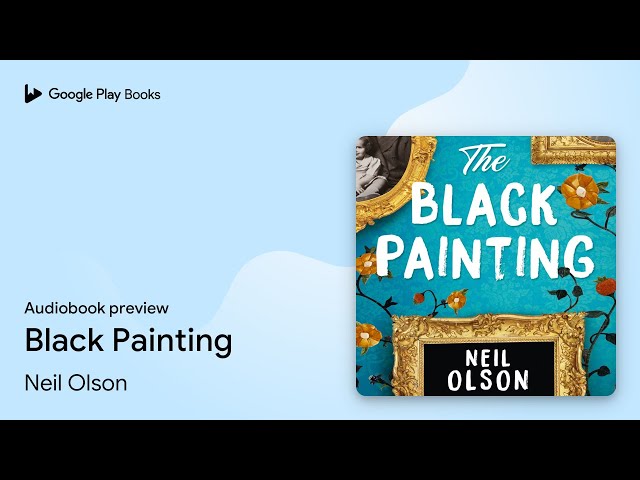 Vídeo relacionado con The Black Painting: A Novel (English Edition)