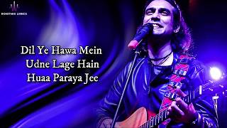 Sawarne Lage (LYRICS) - Jubin Nautiyal
