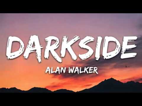 Alan walker - Darkside (lyrics)