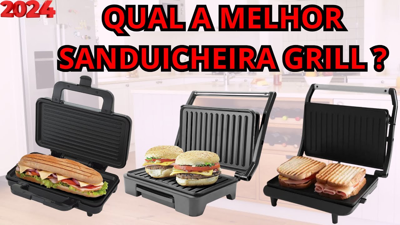 QUAL A MELHOR SANDUICHEIRA GRILL DE 2024? | TOP 5 MELHORES SANDUICHEIRAS GRILL DE 2024