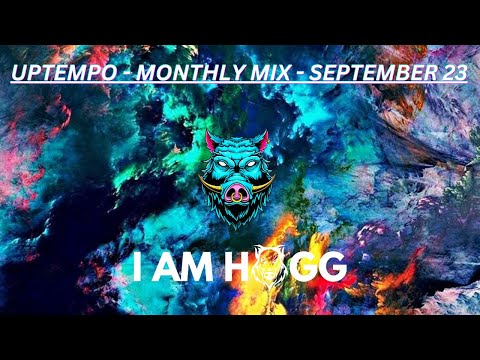 UPTEMPO MONTHLY MIX - SEPTEMBER 23