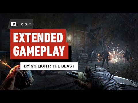 Dying Light: The Beast – Extended 30-Minute Gameplay Trailer | IGN First