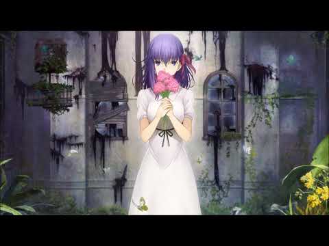 Fate stay night [Heaven's Feel] presage flower OST - the flower will bloom