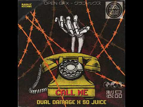 Dual Damage x So Juice - CALL ME (Official Audio)