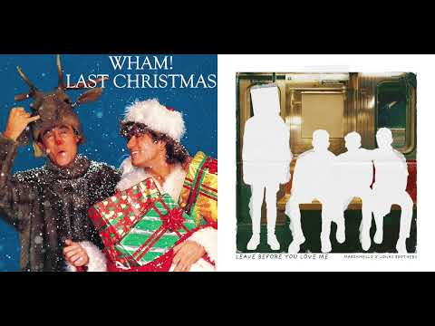 Marshmello & Jonas Brothers - "Leave Before You Love Me" x Wham! - "Last Christmas" (2024 Re-Edit)