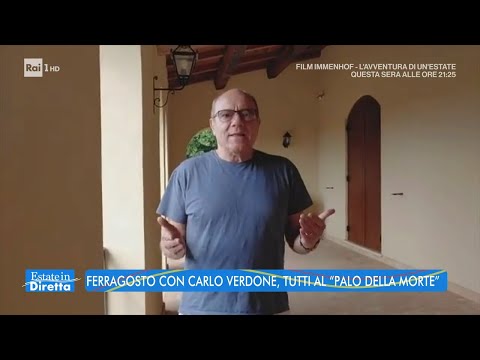 Ferragosto con Carlo Verdone: tutti al "palo della morte" - Estate in diretta - 15/08/2022