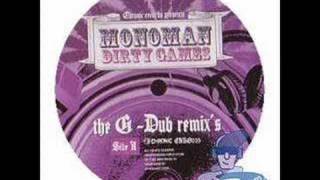 Monoman - Dirty Games (Gdub remix)