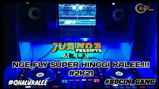 Download lagu DJ Q HALU KALEEE...!!! NGE-FLY SUPER TINGGI KALEE || JUNGLE DUTCH FULLBASS REMIX 2021 mp3 Download lagu DJ Q HALU KALEEE...!!! NGE-FLY SUPER TINGGI KALEE || JUNGLE DUTCH FULLBASS REMIX 2021 mp3