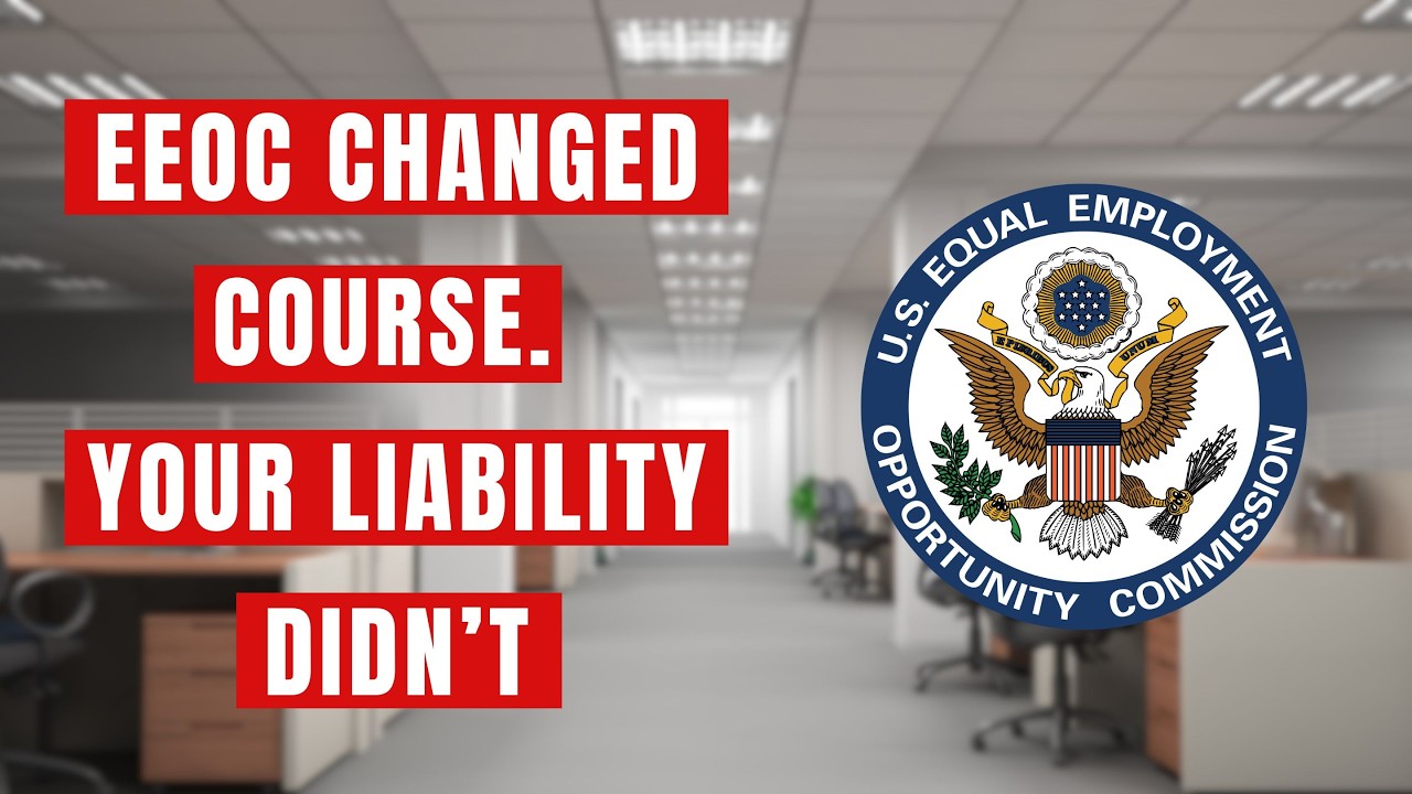 The EEOC rescinded its harassment guidance. Now what?