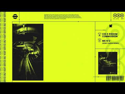 CID & Riddim Commission - Me N U (Gene Farris Remix)