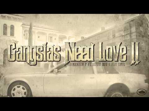 Video thumbnail for Gangstas Need Love Too