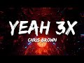 Chris Brown Yeah 3x Lyrics