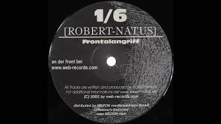 Robert Natus - Frontalangriff (A1 Side) 2002