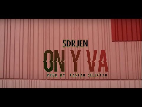 5DRJEN - ON Y VA