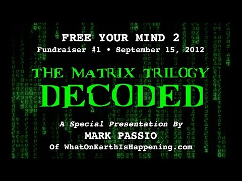 Mark Passio - The Matrix Trilogy Decoded
