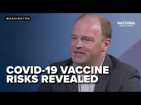 Doctor reveals undisclosed risks of COVID-19 vaccine