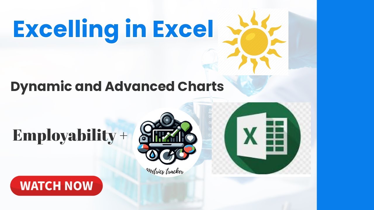 Creating Dynamic & Advanced Charts in Excel - Power of Data Visualization