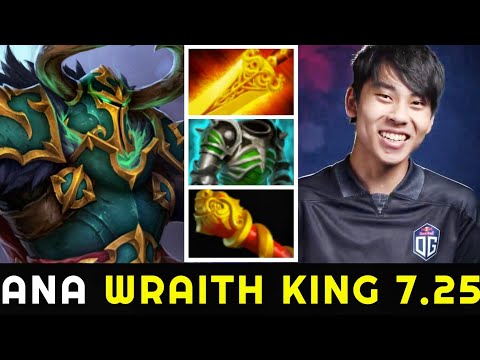 ANA Wraith King - Brutal Physical Damage Try Hard Game 7.25 Dota 2